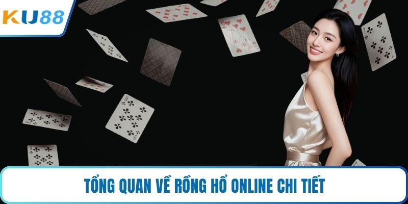 Tổng quan về rồng hổ online chi tiết